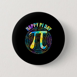 Badge Rond 5 Cm T-shirt Tie-Dye Joyeuse Fête Pi 3,14 Symbole du No