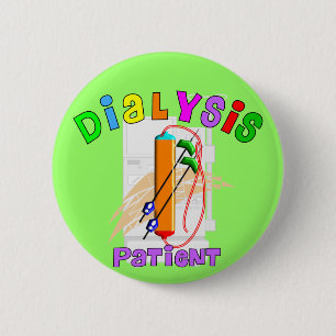 Badge Rond 5 Cm T-shirts et cadeaux de dialysé