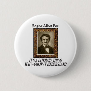 BADGE ROND 5 CM T-SHIRTS ET CADEAUX D'EDGAR ALLAN POE