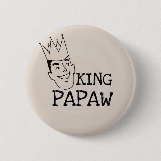 Badge Rond 5 Cm T-shirts et cadeaux King Papaw (Devant)