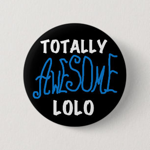 Badge Rond 5 Cm T-shirts et cadeaux Lolo bleu absolument géniaux