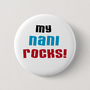 Badge Rond 5 Cm T-shirts et cadeaux My Nani Rocks