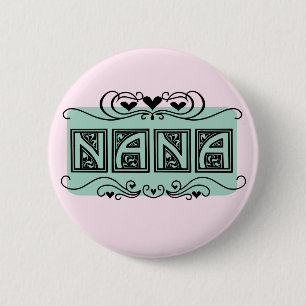 Badge Rond 5 Cm T-shirts et cadeaux Nameplate Nana
