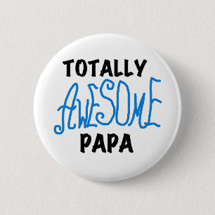 Badge Rond 5 Cm T-shirts et cadeaux Papa absolument géniaux