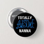 Badge Rond 5 Cm T-shirts Nanna Blue et GIfts absolument géniaux (Devant & derrière)
