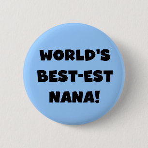 Badge Rond 5 Cm T-shirts noir et blanc du Meilleur-est Nana du