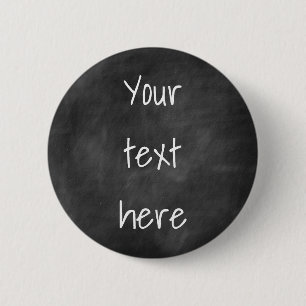 Badge Rond 5 Cm Tableau noir - Votre texte - Bouton personnalisé