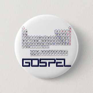 Badge Rond 5 Cm Tableau périodique = évangile