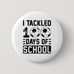 Badge Rond 5 Cm Tacklé 100 jours de football scolaire 
