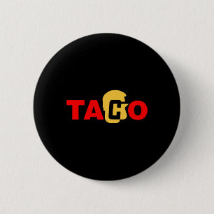 Badge Rond 5 Cm Taco Trump Toujours Se Débiner