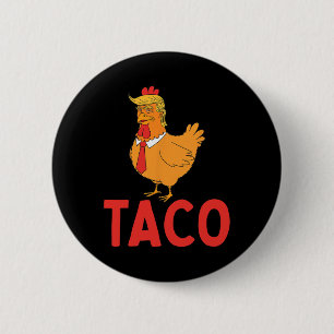 Badge Rond 5 Cm Taco Trumps Toujours Épouser Taco America
