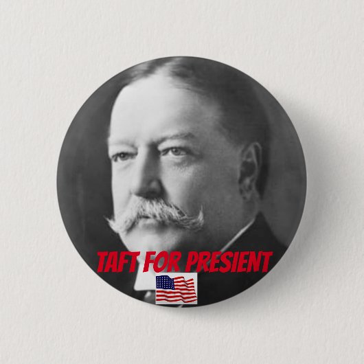 Badge Rond 5 Cm Taft For President Button (Devant)