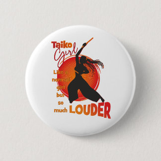 Badge Rond 5 Cm TaikoGirl Loud (dreadlocks)