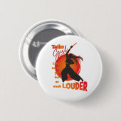 Badge Rond 5 Cm TaikoGirl Loud (dreadlocks) (Devant & derrière)