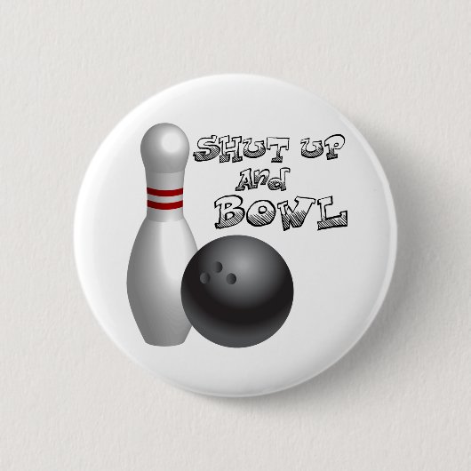 Badge Rond 5 Cm Tais-toi et roulez (Devant)