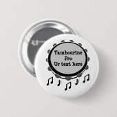 Badge Rond 5 Cm Tambourine noir et blanc (Devant & derrière)