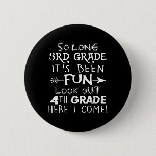 Badge Rond 5 Cm Tant de 3e année, ça a été amusant de regarder en