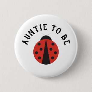 Badge Rond 5 Cm Tante à être bouton pour le baby shower ladybug