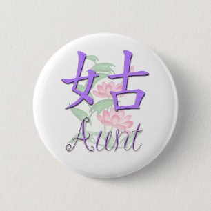 Badge Rond 5 Cm Tante Chinoise (paternelle)