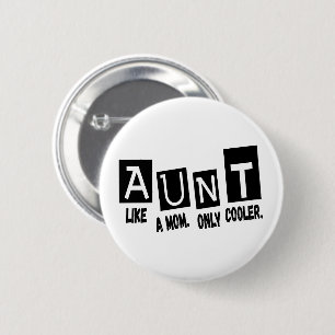 Badge Rond 5 Cm Tante comme une mère seulement glacière