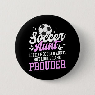 Badge Rond 5 Cm Tante de foot d'un joueur de foot Définition Tante