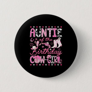 Badge Rond 5 Cm Tante de la cowgirl d'anniversaire Rodeo occidenta