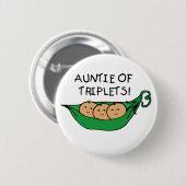 Badge Rond 5 Cm Tante des triplets (Devant & derrière)