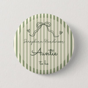 Badge Rond 5 Cm Tante futur bébé Fête de bébé sage vert capricieux