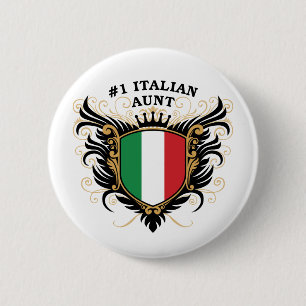 Badge Rond 5 Cm Tante italienne du numéro un