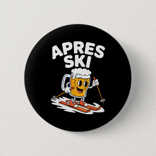 Badge Rond 5 Cm Tasse de bière après ski ski drôle vacances d'hive