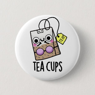 Badge Rond 5 Cm Tasses de thé Blagues drôles de soutien-gorge