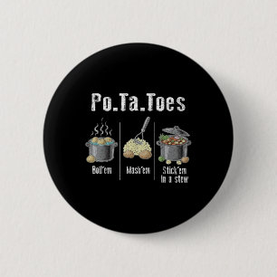 Badge Rond 5 Cm Taters Pommes de terre amusantes Pomme de terre bo