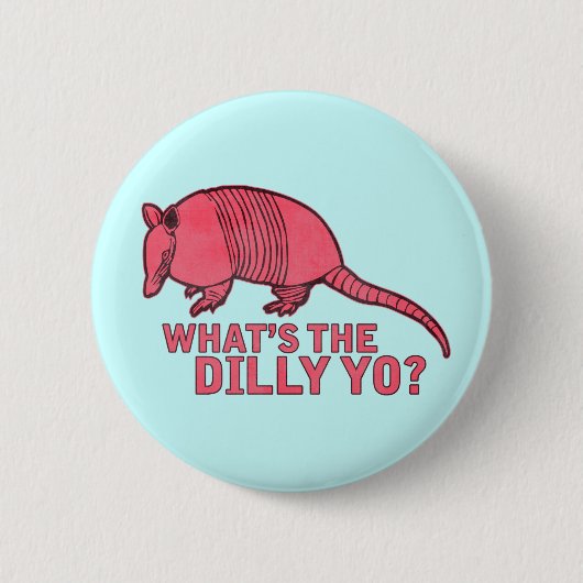 Badge Rond 5 Cm Tatou (Devant)