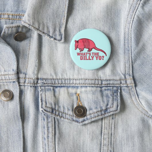 Badge Rond 5 Cm Tatou (En situation)