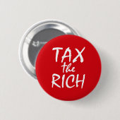 Badge Rond 5 Cm Taxes sur les riches (Devant & derrière)