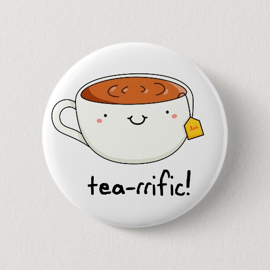 Badge Rond 5 Cm Tea-rrific Funny Cup De Thé Pun (Devant)