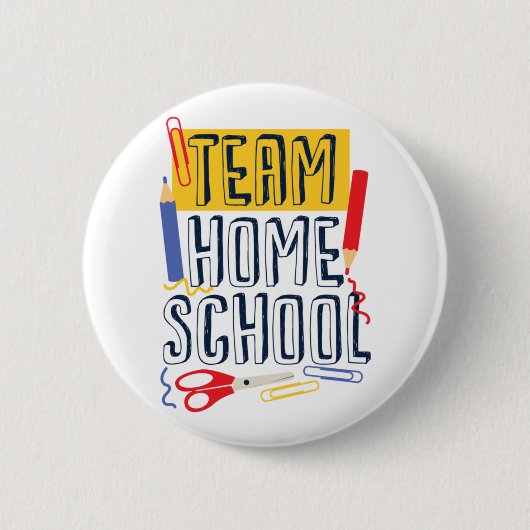 Badge Rond 5 Cm Team Homeschool Enseignant de quarantaine (Devant)