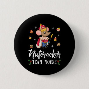 Badge Rond 5 Cm Team Mouse Nutcracker Noël Danse Amusante Soldat