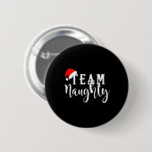 Badge Rond 5 Cm Team Naughty - Team Nice Funny Christmas Couple Ma (Devant & derrière)