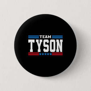 Badge Rond 5 Cm Team Tyson Lifetime Member Famille Nom de famille