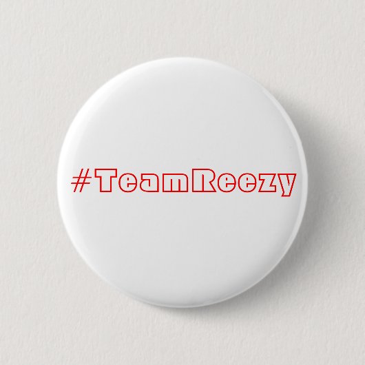 Badge Rond 5 Cm #TeamReezy (Devant)