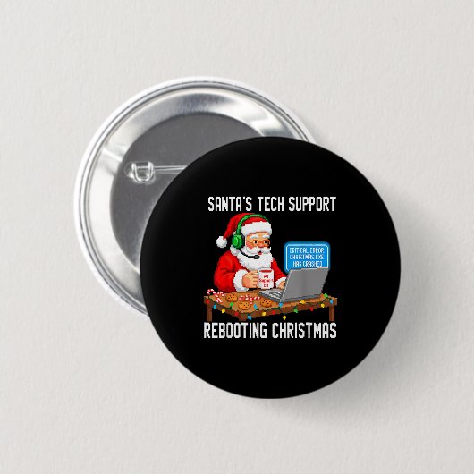 Badge Rond 5 Cm Tech Rebooting Support Santa's Laugh (Devant & derrière)