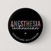 Badge Rond 5 Cm Technicien d'anesthésie personnalisée Technique d' (Devant)