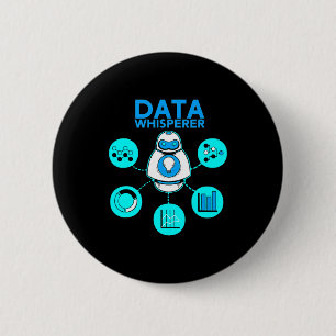 Badge Rond 5 Cm Technicien Data Whisperer Analyste Mis Logiciel