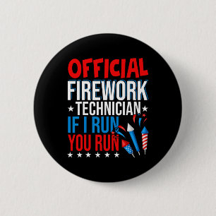 Badge Rond 5 Cm Technicien de feux d'artifice officiel Jour de l'i