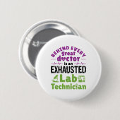 Badge Rond 5 Cm Technicien de laboratoire Technicien Médicale Tech (Devant & derrière)