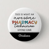Badge Rond 5 Cm Technicien en pharmacie sur mesure (Devant)