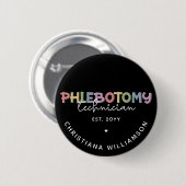 Badge Rond 5 Cm Technicien en pharmacie sur mesure PBT Phlebotomie (Devant & derrière)