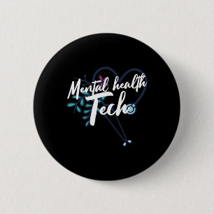 Badge Rond 5 Cm Technicien en santé mentale Travailleur en santé P