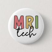 Badge Rond 5 Cm Technologie IRM | Technologue en IRM Technicien en (Devant)